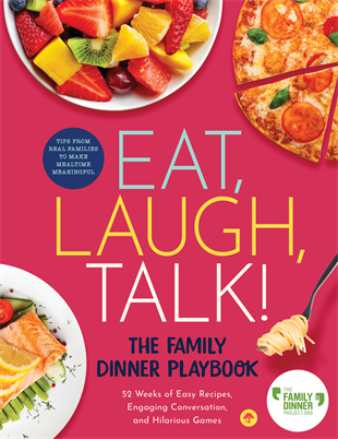 [:en]Announcing “Eat, Laugh, Talk: The Family Dinner Playbook”[:]