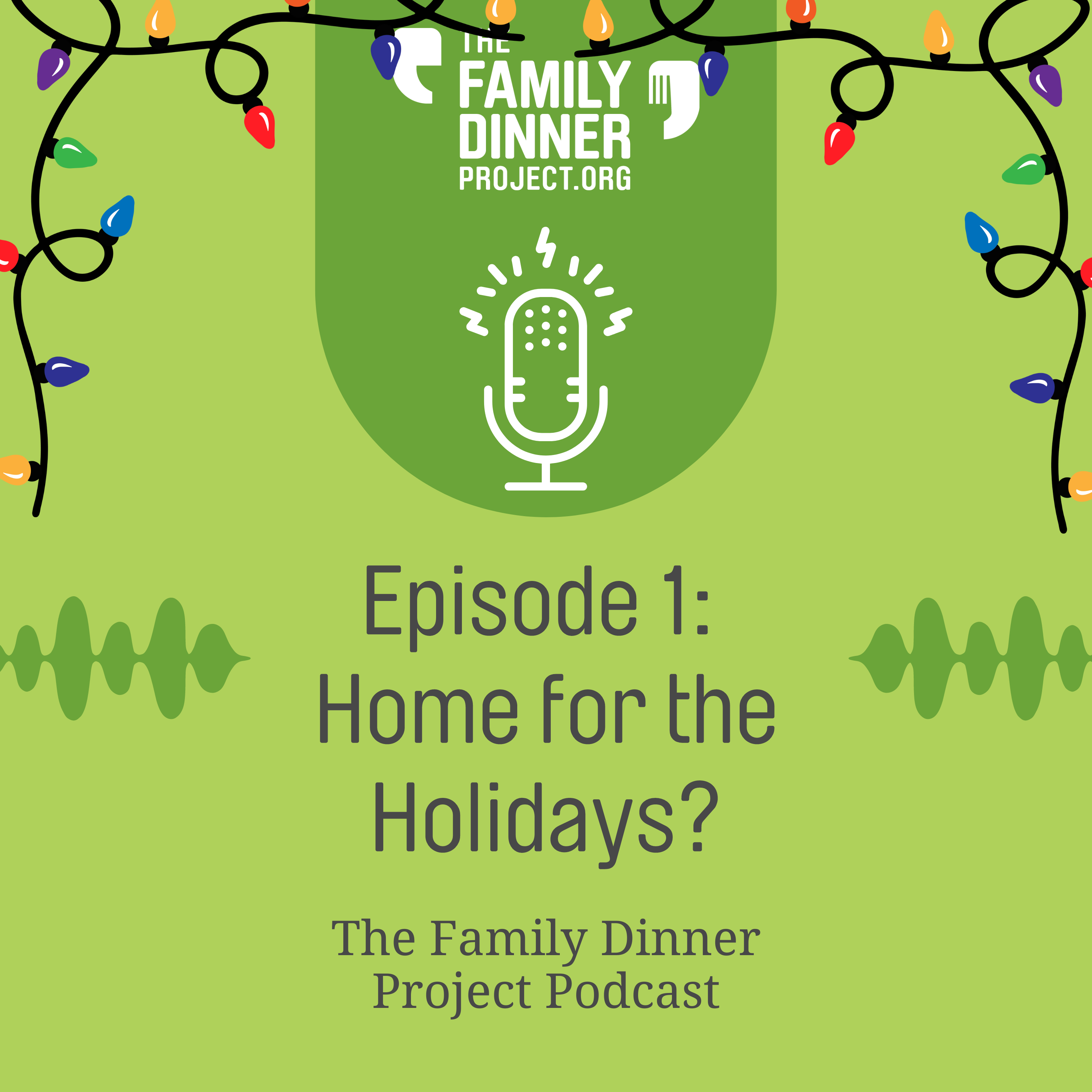 [:en]Podcast Episode 1: Home for the Holidays?[:]